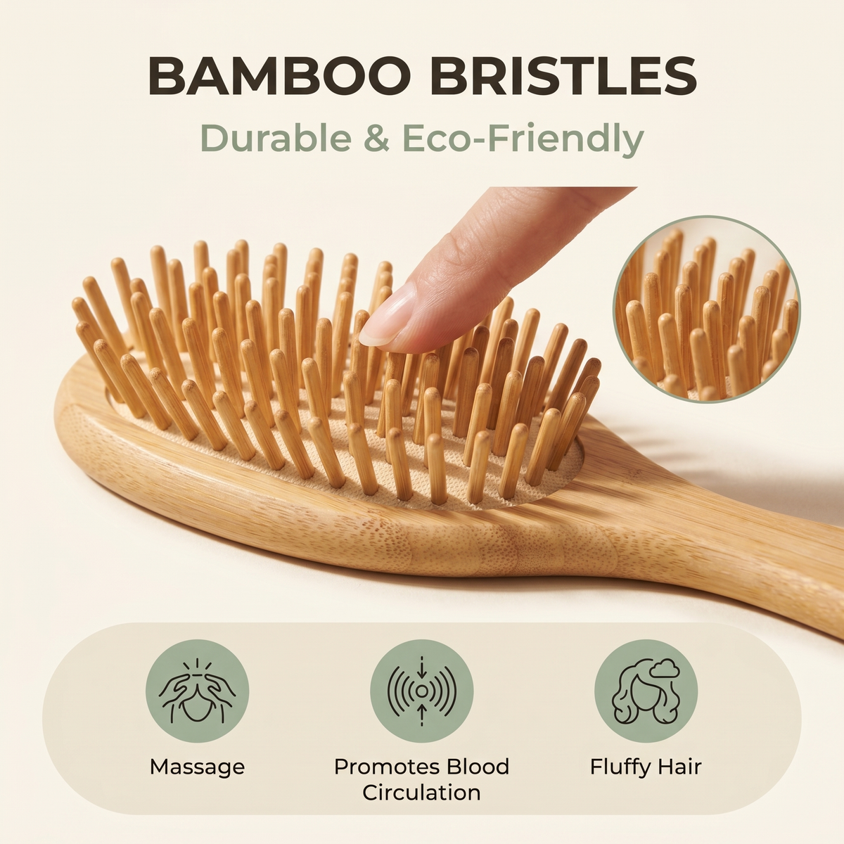 Bamboo bristles — durable & eco-friendly; massage, blood circulation, fluffy hair